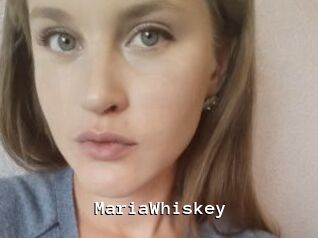 MariaWhiskey