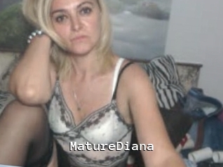 MatureDiana Webcamsex Amateur
