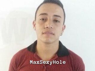 MaxSexyHole
