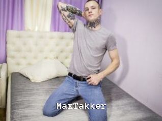 MaxTakker