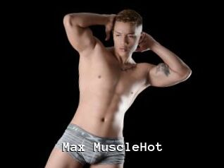 Max_MuscleHot