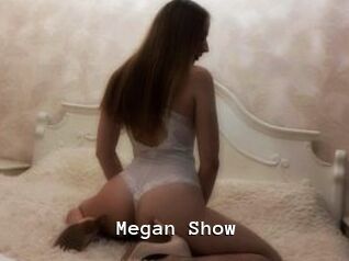 Megan_Show