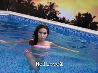 MeiLoveX