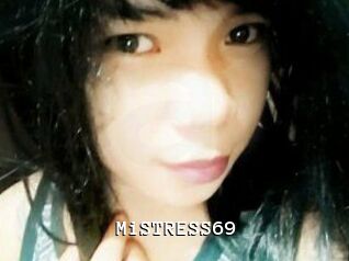 MiSTRESS69