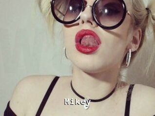 Mikey
