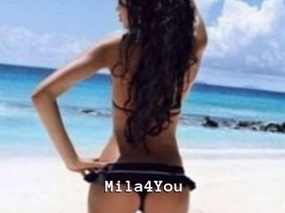 Mila4You
