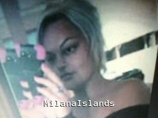 MilanaIslands