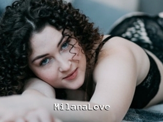 MilanaLove