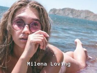 Milena_Loving