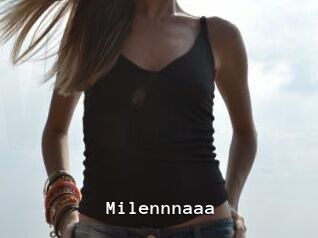 Milennnaaa