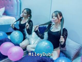 MileyDubs