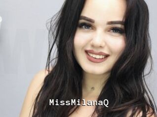 MissMilanaQ