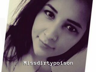 Missdirtypoison