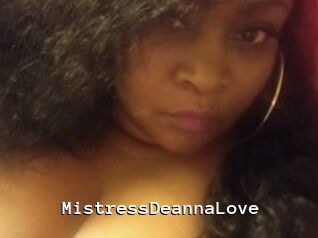 MistressDeannaLove