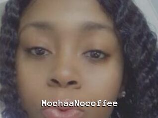 MochaaNocoffee