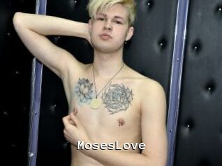 MosesLove