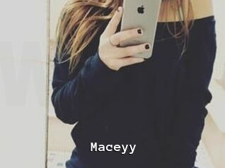 Maceyy