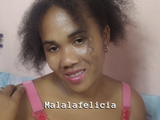 Malalafelicia