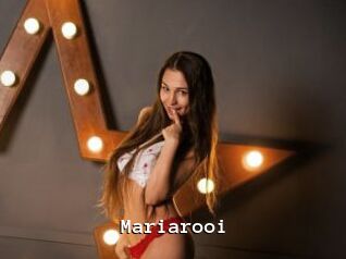 Mariarooi