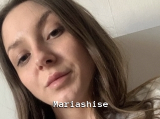 Mariashise