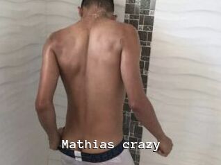 Mathias_crazy