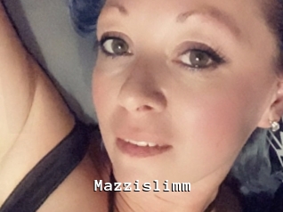 mazzislimm Webcamsex Amateur
