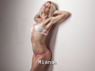 Mianaa