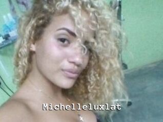 Michelleluxlat