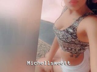 Michellsweett
