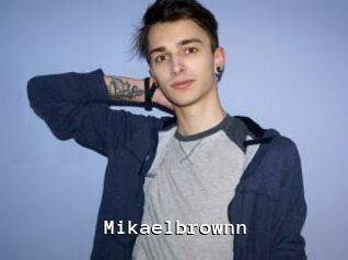 Mikaelbrownn