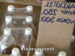 Mikbevagytest