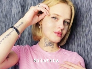 Milatiks