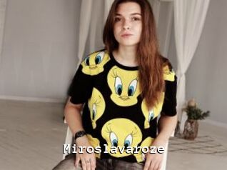 Miroslavaroze