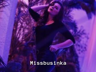 Missbusinka