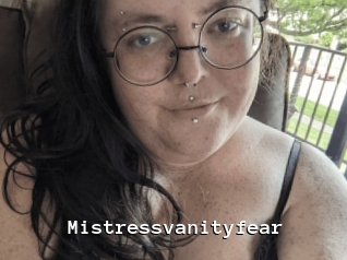 Mistressvanityfear