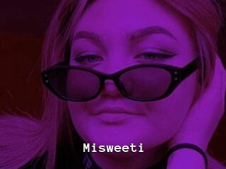 Misweeti