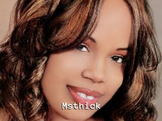 Msthick