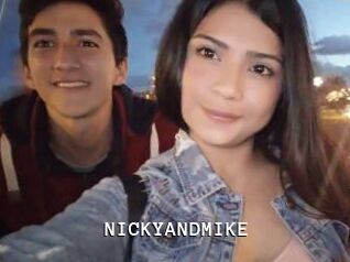 NICKYANDMIKE