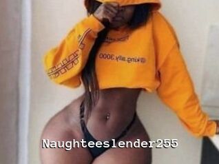 Naughteeslender255