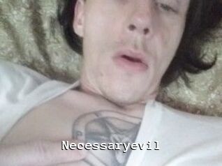 Necessaryevil