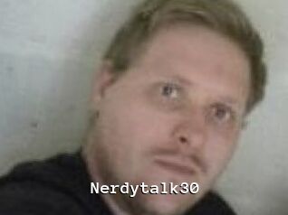 Nerdytalk30
