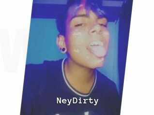 NeyDirty