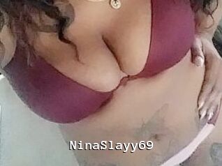 NinaSlayy69