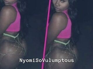 NyomiSoVulumptous