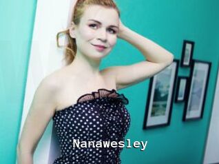 Nanawesley