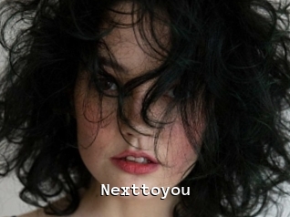 Nexttoyou