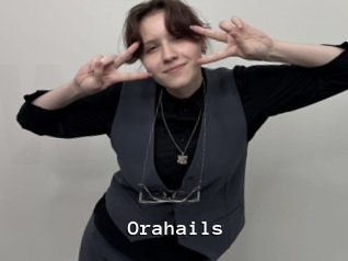 Orahails