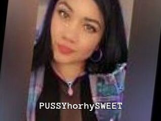 PUSSYhorhySWEET