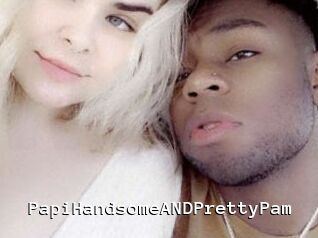 PapiHandsomeANDPrettyPam