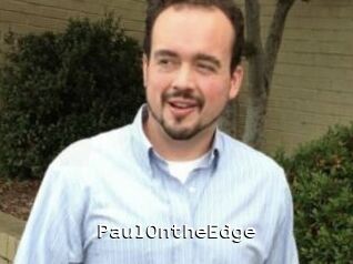 PaulOntheEdge